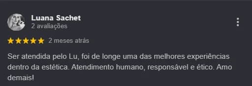 Avaliação pública no Google sobre atendimento da Dra. Luiza Lazzaretti 05