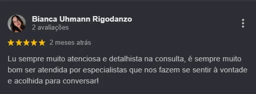 Avaliação pública no Google sobre atendimento da Dra. Luiza Lazzaretti 08